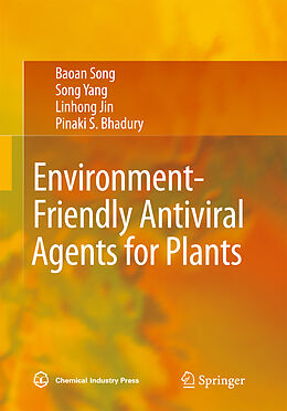 Livre Relié Environment-Friendly Antiviral Agents for Plants de Baoan Song, Song Yang, Linhong Jin
