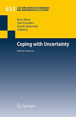 E-Book (pdf) Coping with Uncertainty von Kurt Marti, Yuri Ermoliev, Marek Makowski