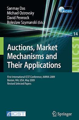 eBook (pdf) Auctions, Market Mechanisms and Their Applications de Sanmay Das, Michael Ostrovsky, David Pennock