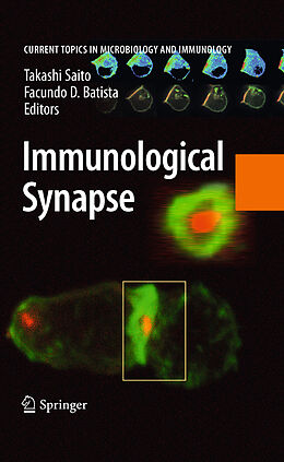 eBook (pdf) Immunological Synapse de Takashi Saito, Facundo D. Batista
