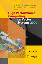 eBook (pdf) High Performance Computing on Vector Systems 2009 de Michael Resch, Sabine Roller, Katharina Benkert