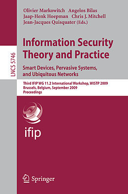 Kartonierter Einband Information Security Theory and Practice. Smart Devices, Pervasive Systems, and Ubiquitous Networks von 