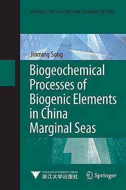 eBook (pdf) Biogeochemical Processes of Biogenic Elements in China Marginal Seas de Jinming Song