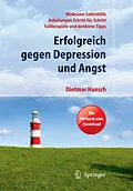 E-Book (pdf) Erfolgreich gegen Depression und Angst von Dietmar Hansch