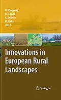 E-Book (pdf) Innovations in European Rural Landscapes von Hubert Wiggering, H.-P. Ende, Andrea Knierim