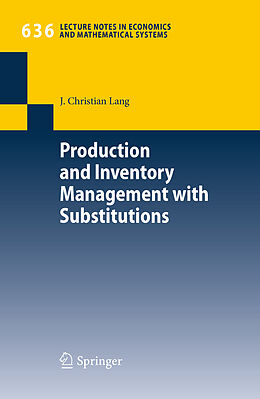 eBook (pdf) Production and Inventory Management with Substitutions de J. Christian Lang