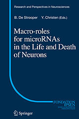 eBook (pdf) Macro Roles for MicroRNAs in the Life and Death of Neurons de Bart De Strooper, Yves Christen