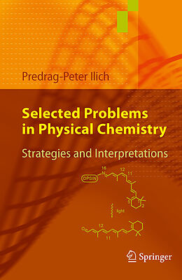 E-Book (pdf) Selected Problems in Physical Chemistry von Predrag-Peter Ilich