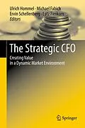 E-Book (pdf) The Strategic CFO von Ulrich Hommel, Michael Fabich, Ervin Schellenberg