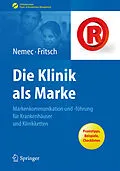 E-Book (pdf) Die Klinik als Marke von Sabine Nemec, Harald Jürgen Fritsch