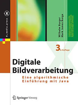 E-Book (pdf) Digitale Bildverarbeitung von Wilhelm Burger, Mark James Burge