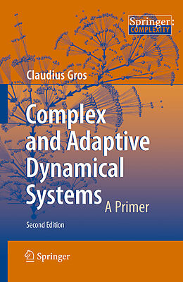 eBook (pdf) Complex and Adaptive Dynamical Systems de Claudius Gros
