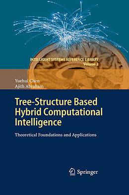 Fester Einband Tree-Structure based Hybrid Computational Intelligence von Yuehui Chen, Ajith Abraham