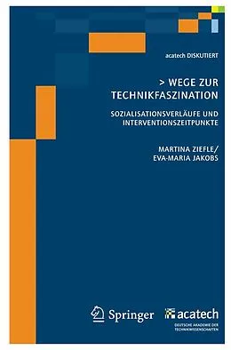 E-Book (pdf) Wege zur Technikfaszination von Eva-Maria Jakobs, Martina Ziefle