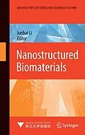 E-Book (pdf) Nanostructured Biomaterials von Junbai Li