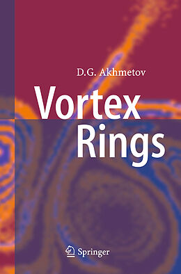 Fester Einband Vortex Rings von D. G. Akhmetov