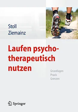 E-Book (pdf) Laufen psychotherapeutisch nutzen von Oliver Stoll, Heiko Ziemainz