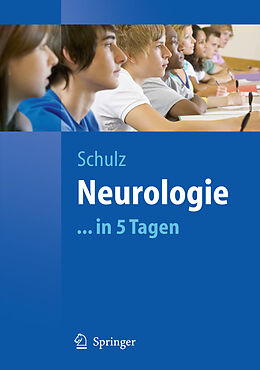 Kartonierter Einband Neurologie...in 5 Tagen von Jörg B Schulz