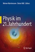 E-Book (pdf) Physik im 21. Jahrhundert von Werner Martienssen, Dieter Röß
