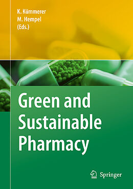 Livre Relié Green and Sustainable Pharmacy de 