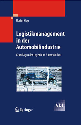 E-Book (pdf) Logistikmanagement in der Automobilindustrie von Florian Klug