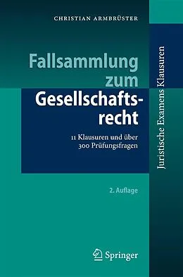 E-Book (pdf) Fallsammlung zum Gesellschaftsrecht von Christian Armbrüster