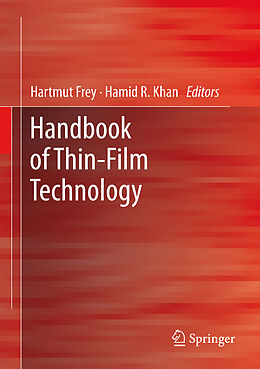 Livre Relié Handbook of Thin Film Technology de Hartmut Frey, H R Khan