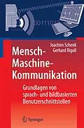 E-Book (pdf) Mensch-Maschine-Kommunikation von Joachim Schenk, Gerhard Rigoll