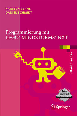 Kartonierter Einband Programmierung mit LEGO Mindstorms NXT von Karsten Berns, Daniel Schmidt