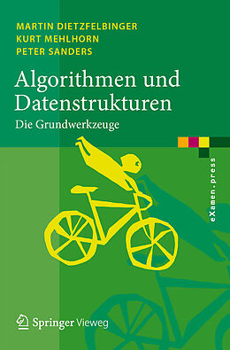 Kartonierter Einband Algorithmen und Datenstrukturen von Martin Dietzfelbinger, Kurt Mehlhorn, Peter Sanders