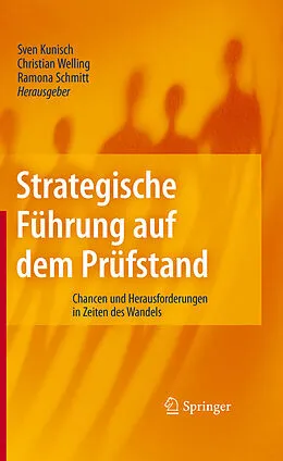 E-Book (pdf) Strategische Führung auf dem Prüfstand von Sven Kunisch, Christian Welling, Ramona Schmitt