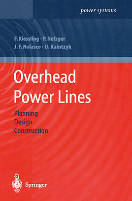 Couverture cartonnée Overhead Power Lines de Friedrich Kießling, Peter Nefzger, Joao Felix Nolasco