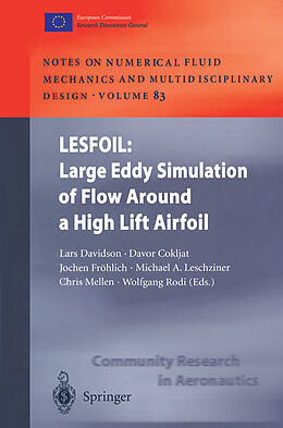 Couverture cartonnée LESFOIL: Large Eddy Simulation of Flow Around a High Lift Airfoil de 