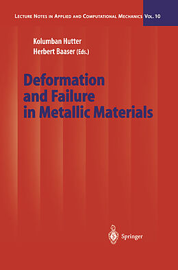 Couverture cartonnée Deformation and Failure in Metallic Materials de 