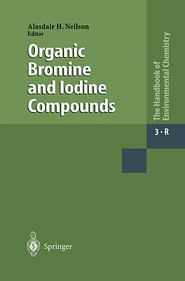 Couverture cartonnée Organic Bromine and Iodine Compounds de 