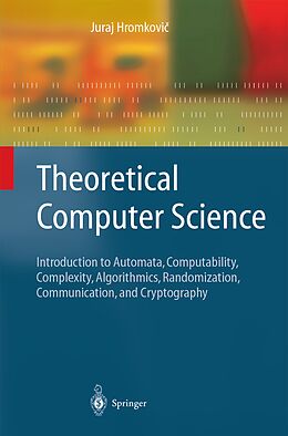 Couverture cartonnée Theoretical Computer Science de Juraj Hromkovi 