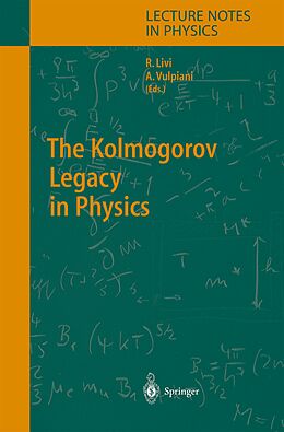 Kartonierter Einband The Kolmogorov Legacy in Physics von 