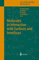 Kartonierter Einband (Kt) Molecules in Interaction with Surfaces and Interfaces von