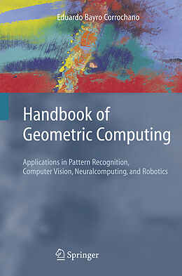 Couverture cartonnée Handbook of Geometric Computing de 