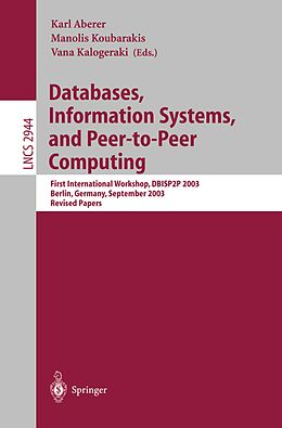 Kartonierter Einband Databases, Information Systems, and Peer-to-Peer Computing von 
