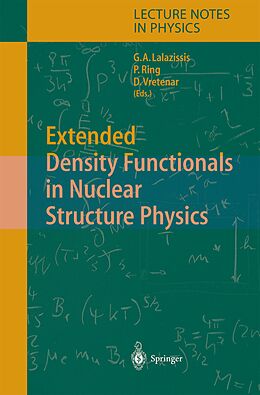 Kartonierter Einband Extended Density Functionals in Nuclear Structure Physics von 