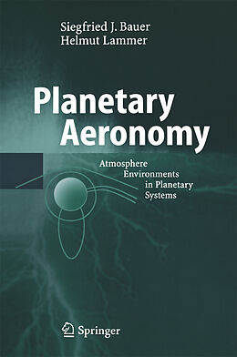 Kartonierter Einband Planetary Aeronomy von Helmut Lammer, Siegfried Bauer