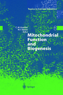 Couverture cartonnée Mitochondrial Function and Biogenesis de 