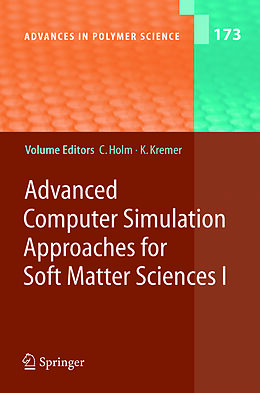 Kartonierter Einband Advanced Computer Simulation Approaches for Soft Matter Sciences I von 