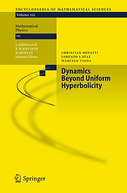 Kartonierter Einband Dynamics Beyond Uniform Hyperbolicity von Christian Bonatti, Marcelo Viana, Lorenzo J. Díaz