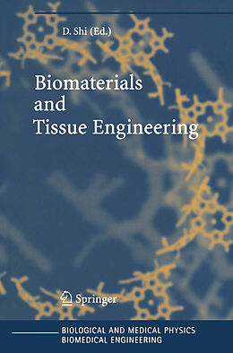 Kartonierter Einband Biomaterials and Tissue Engineering von 