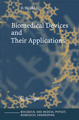 Couverture cartonnée Biomedical Devices and Their Applications de 