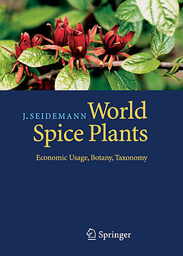 Couverture cartonnée World Spice Plants de Johannes Seidemann