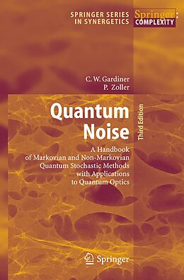 Couverture cartonnée Quantum Noise de Peter Zoller, Crispin Gardiner