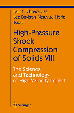 Kartonierter Einband High-Pressure Shock Compression of Solids VIII von 